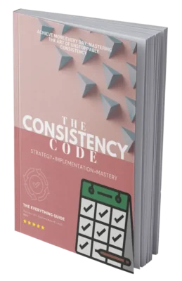 The Consistency Code eBook 3D cover showing habit tracking design and motivational theme